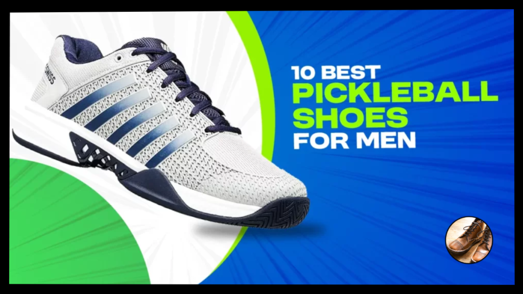 Top 10 Pickleball Shoes for Indoor and Outdoor Courts – 2025 USA Buyer’s Guide